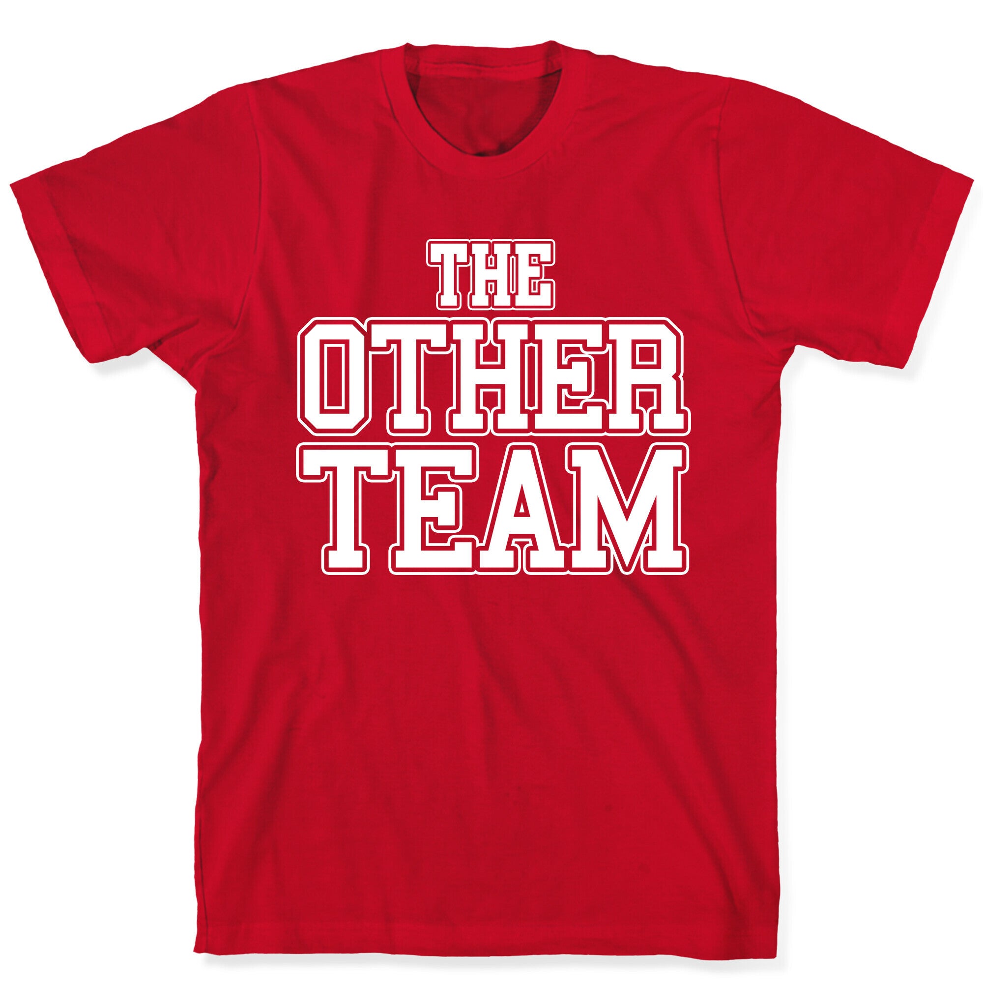 The Other Team T-Shirt